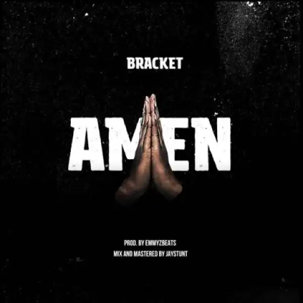 Bracket - Amen